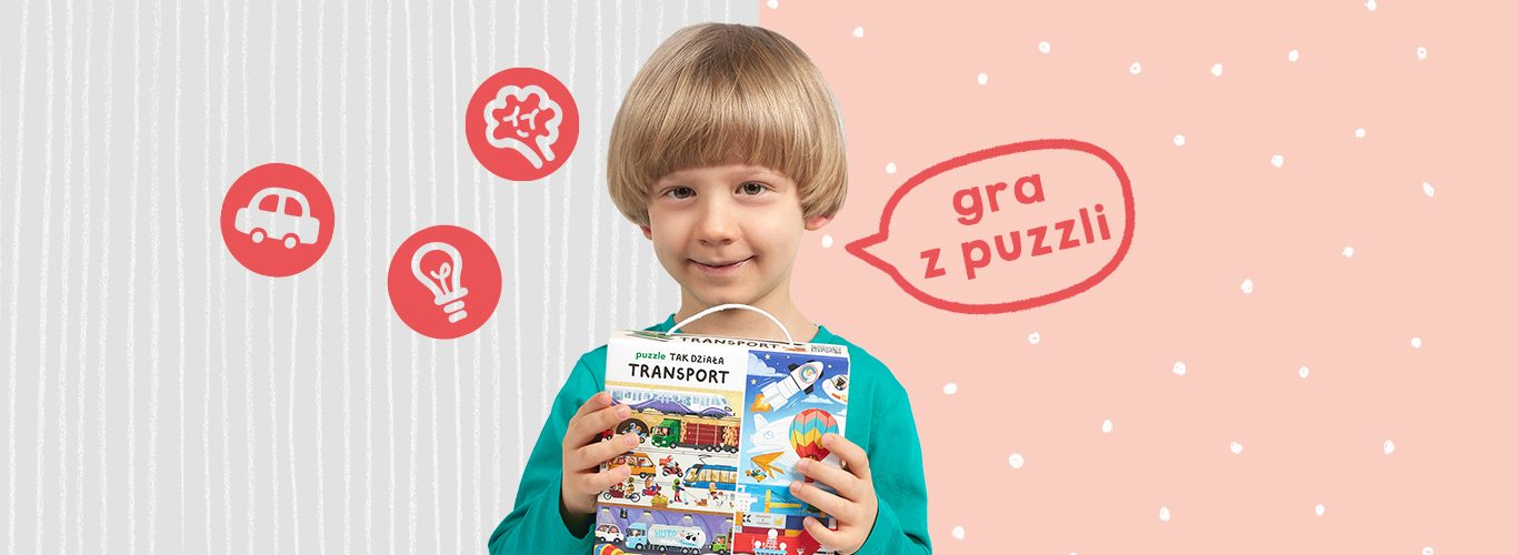 artykul pomysl na zabawe - gra z puzzli Tak dziala transport